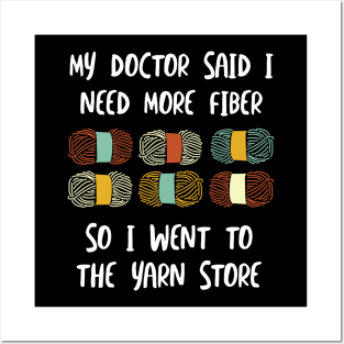 Funny Knitting Crocheting Pun Need More Fiber Posters and Art